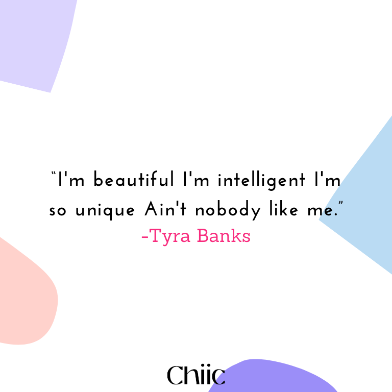 Tyra Banks selflove quote